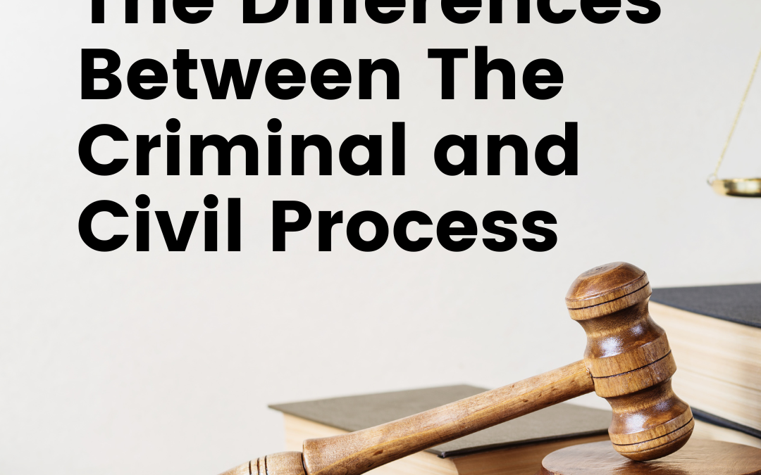 Domestic Violence Cases: The Differences Between The Criminal and Civil Process